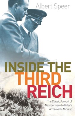 Inside the Third Reich by Albert Speer