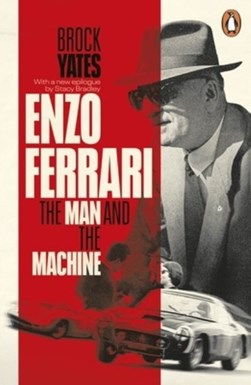 Enzo Ferrari by Brock Yates