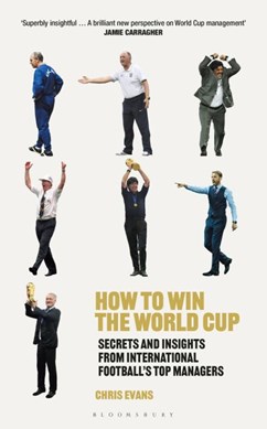 How to Win the World Cup H/B by Chris Evans