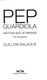 Pep Guardiola by Guillem Balagué