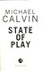 State of play by Mike Calvin