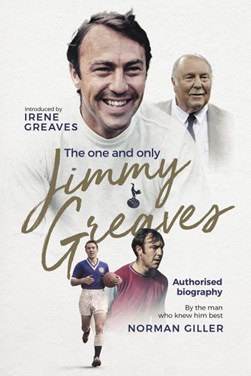 Jimmy Greaves by Norman Giller
