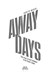 Away Days P/B by Gareth Maher