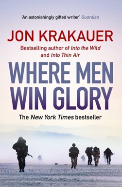 Where men win glory by Jon Krakauer