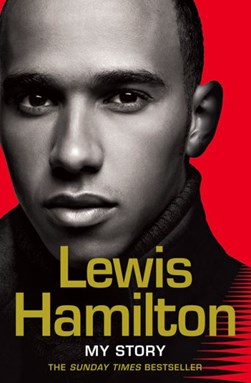 Lewis Hamilton My Story  P/B by Lewis Hamilton