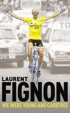 We Were Young & Carefree Tpb by Laurent Fignon
