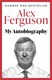 Alex Ferguson by Alex Ferguson