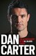 Dan Carter The Autobiography  P/B by Dan Carter