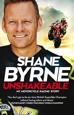 Unshakeable by Shane Byrne