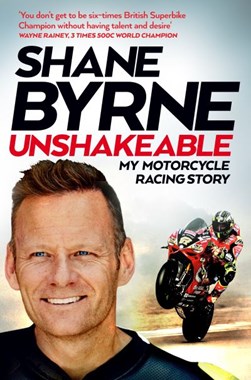Unshakeable by Shane Byrne