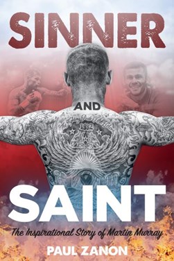 Sinner and saint by Martin Murray