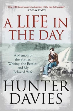 A Life In The Day P/B by Hunter Davies
