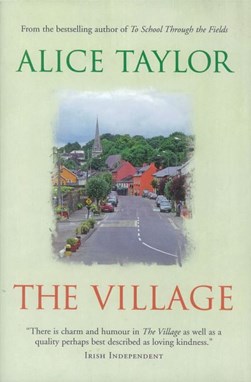 The village by Alice Taylor
