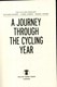A journey through the cycling year by Richard Moore