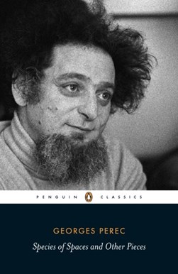 Species of spaces and other pieces by Georges Perec