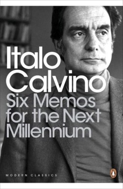 Six memos for the next millennium by Italo Calvino