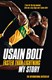 Faster than lightning by Usain Bolt