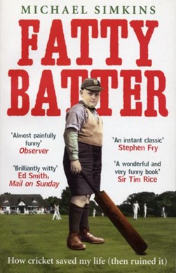 Fatty batter by Michael Simkins