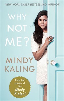 Why Not Me P/B by Mindy Kaling