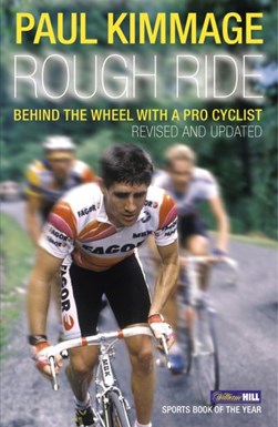 Rough ride by Paul Kimmage