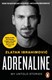 Adrenaline by Zlatan IbrahimoviÔc