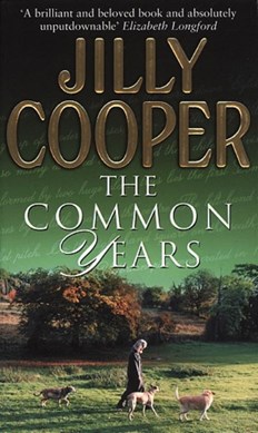 The common years by Jilly Cooper