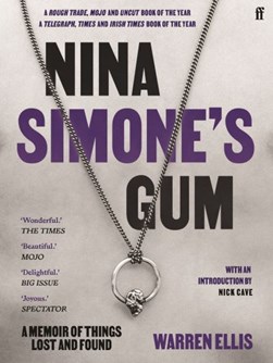 Nina Simone's gum by Warren Ellis