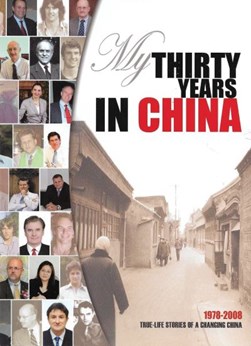 My thirty years in China by 