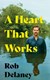 A Heart That Works H/B by Rob Delaney