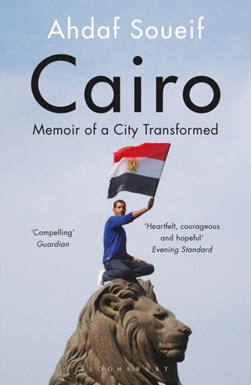 Cairo by Ahdaf Soueif