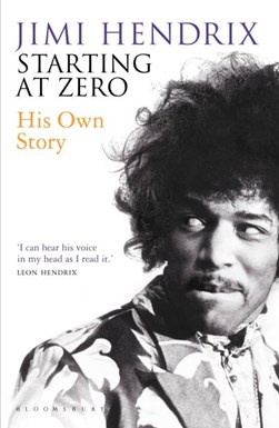 Jimi Hendrix - starting at zero by Jimi Hendrix