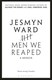 Men we reaped by Jesmyn Ward