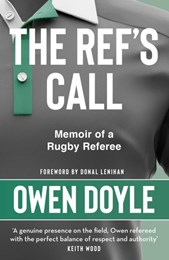 The Refs Call, Memoir of a Rugby Referee TPB 