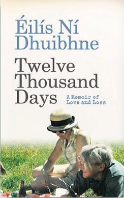 Twelve Thousand Days P/B by Éilís Ní Dhuibhne