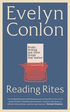 Reading rites by Evelyn Conlon