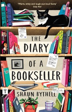 Diary Of A Bookseller P/B by Shaun Bythell