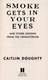 Smoke Gets in Your Eyes  P/B by Caitlin Doughty