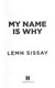 My name is why by Lemn Sissay