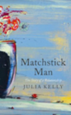 Matchstick man by Julia Kelly