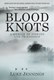 Blood knots by Luke Jennings
