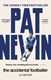 Accidental Footballer P/B by Pat Nevin