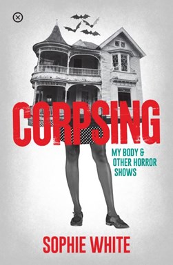Corpsing TPB by Sophie White