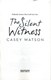 The silent witness by Casey Watson