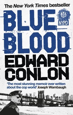 Blue blood by Edward Conlon