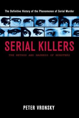 Serial killers by Peter Vronsky