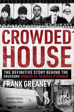 Crowded house by Frank Greaney