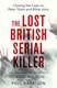 Lost British Serial Killer  P/B by David Wilson