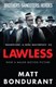 Lawless by Matt Bondurant