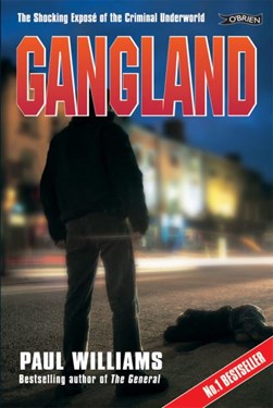 Gangland by Paul Williams