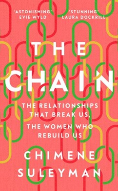 The chain by Chimène Suleyman